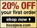 Save 20% on all orders.  Shop Now at BocaJava.com
