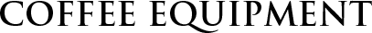 Coffee Equipment